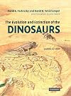 The Evolution and Extinction of the Dinosaurs