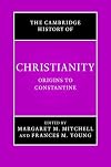 The Cambridge History of Christianity: Volume 1, Origins to Constantine