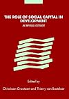 The Role of Social Capital in Development: An Empirical Assessment