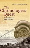 The Chronologers' Quest: The Search for the Age of the Earth