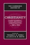 The Cambridge History of Christianity: Volume 3, Early Medieval Christianities, c.600-c.1100