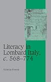 Literacy in Lombard Italy, c. 568-774