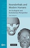 Neanderthals and Modern Humans: An Ecological and Evolutionary Perspective