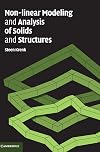 Non-linear Modeling and Analysis of Solids and Structures