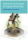 Bootstrap Techniques for Signal Processing