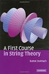 A First Course in String Theory