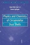 Physics and Chemistry of Circumstellar Dust Shells