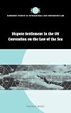 Dispute Settlement in the UN Convention on the Law of the Sea
