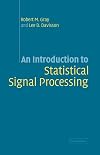 An Introduction to Statistical Signal Processing