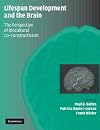 Lifespan Development and the Brain: The Perspective of Biocultural Co-Constructivism