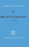 The Lévy Laplacian (Cambridge Tracts in Mathematics)