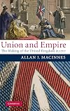 Union and Empire: The Making of the United Kingdom in 1707