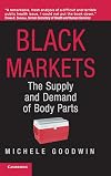 Black Markets: The Supply and Demand of Body Parts