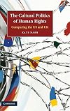 The Cultural Politics of Human Rights: Comparing the US and UK