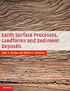 Earth Surface Processes, Landforms and Sediment Deposits
