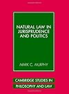 Natural Law in Jurisprudence and Politics