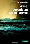 Waves in Oceanic and Coastal Waters