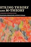 String Theory and M-Theory: A Modern Introduction
