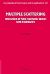 Multiple scattering interaction of time-harmonic waves with N obstacles