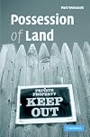 Possession of Land