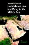 Competition Law and Policy in the Middle East