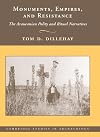 Monuments, Empires, and Resistance: The Araucanian Polity and Ritual Narratives