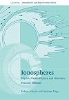 Ionospheres: Physics, Plasma Physics, and Chemistry