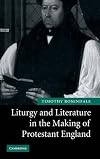 Liturgy and Literature in the Making of Protestant England