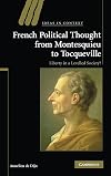 French Political Thought from Montesquieu to Tocqueville: Liberty in a Levelled Society?