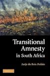 Transitional Amnesty in South Africa