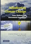 Adjudicating Climate Change: State, National, and International Approaches