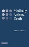 Medically Assisted Death