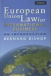 European Union Law for International Business: An Introduction
