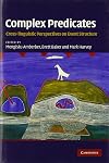Complex Predicates: Cross-linguistic Perspectives on Event Structure