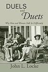 Duels and Duets