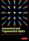 Geometrical and Trigonometric Optics
