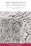 Metropolis and Hinterland: The City of Rome and the Italian Economy, 200 BC-AD 200