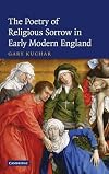 The Poetry of Religious Sorrow in Early Modern England