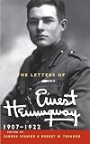 The Letters of Ernest Hemingway: Volume 1: 1907-1922 (The Cambridge Edition of the Letters of Ernest Hemingway)