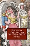Sentimental Masculinity and the Rise of History, 1790-1890 (Cambridge Studies in Romanticism)