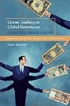 Central Banking as Global Governance: Constructing Financial Credibility (Cambridge Studies in International Relations)