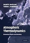 Atmospheric Thermodynamics: Elementary Physics and Chemistry