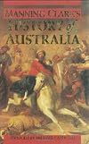 A History of Australia, complete and unabridged, Vol. 1-6