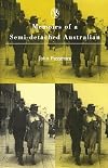 Memoirs of a Semi-detached Australian