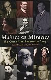 Makers of Miracles: The Cast of the Federation Story