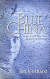 Blue China: Single Female Migration to Colonial Australia