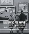 Degenerates and Perverts: The 1939 Herald Exhibition of Modern Art