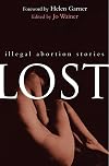 Lost: Illegal Abortion Stories