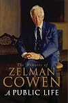 A Public Life: The Memoirs of Zelman Cowen