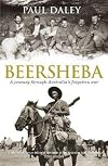 Beersheba: A Journey Through Australia's Forgotten War